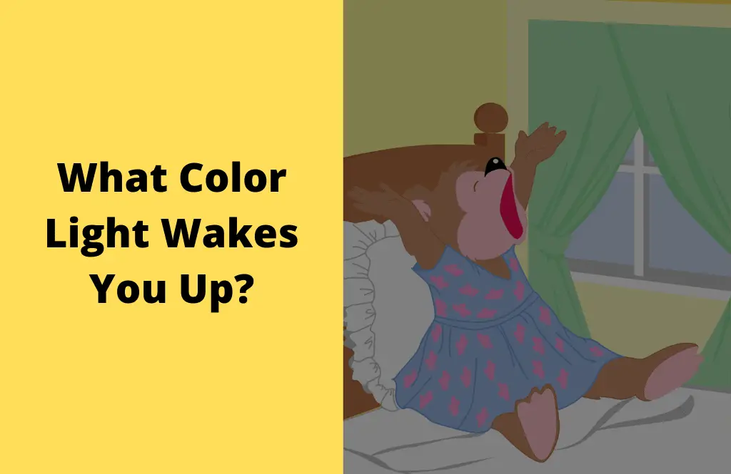 What Color Light Wakes You Up