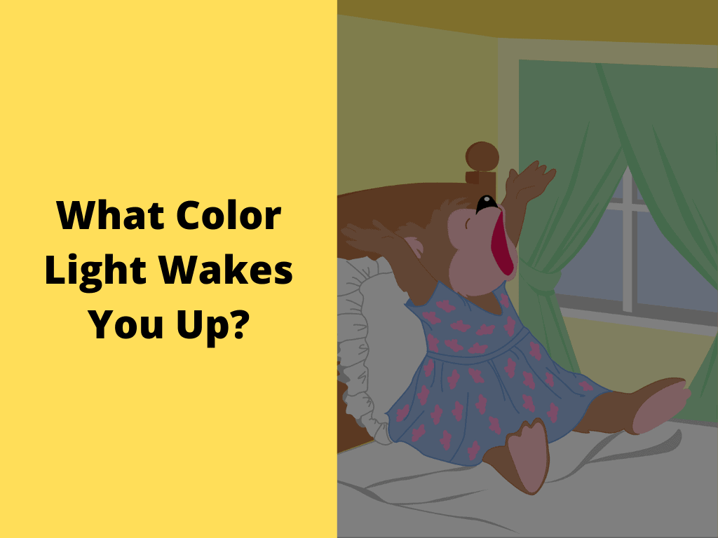 What Color Light Wakes You Up