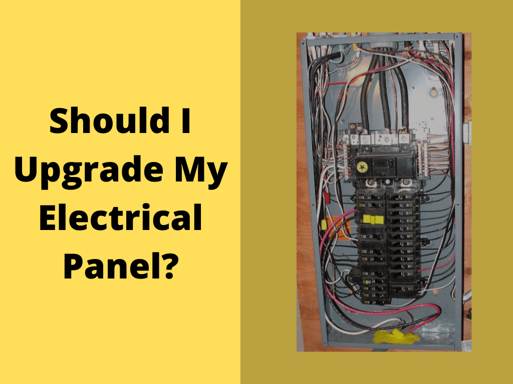 Should I Upgrade My Electrical Panel