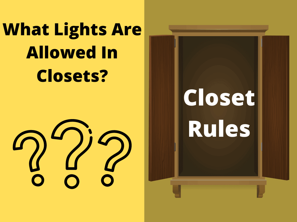 What Lights Are Allowed In Closets