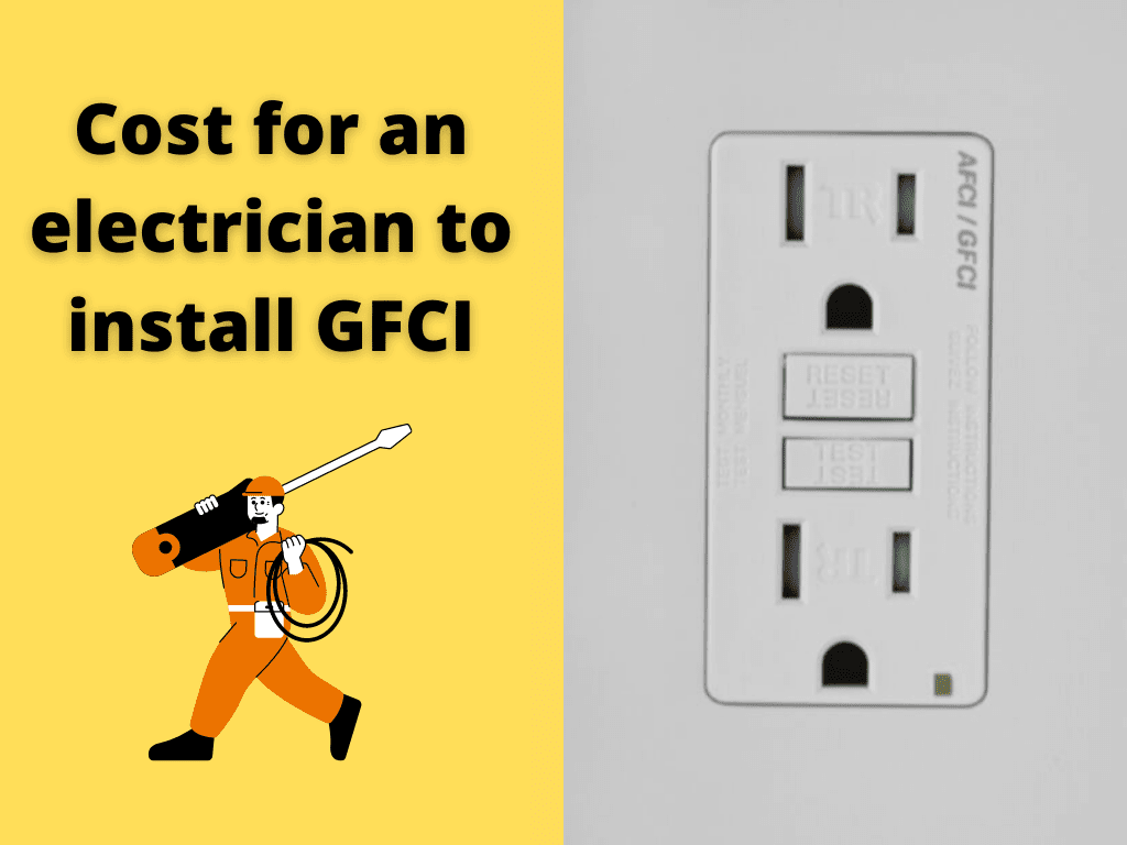 Cost for an electrician to install GFCI