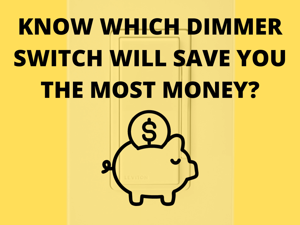 Are dimmer switches worth it